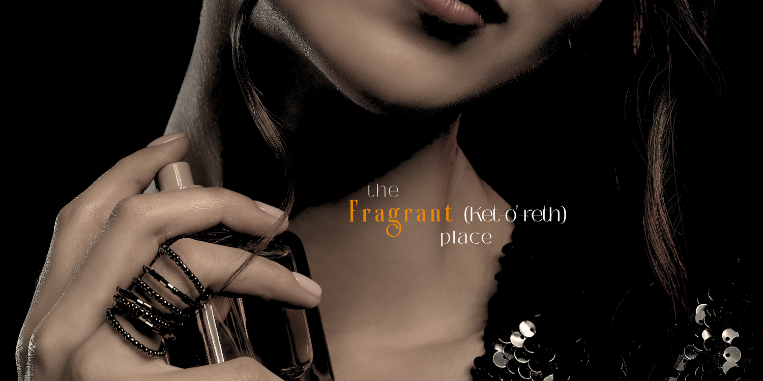 the Fragrant place